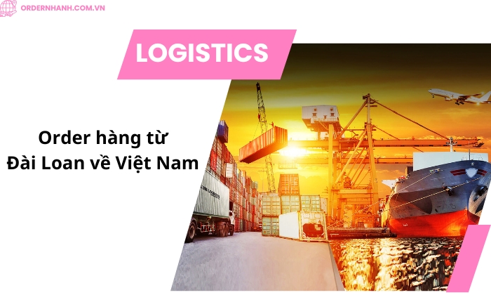 Order Hàng Từ Thái Lan Về Việt Nam